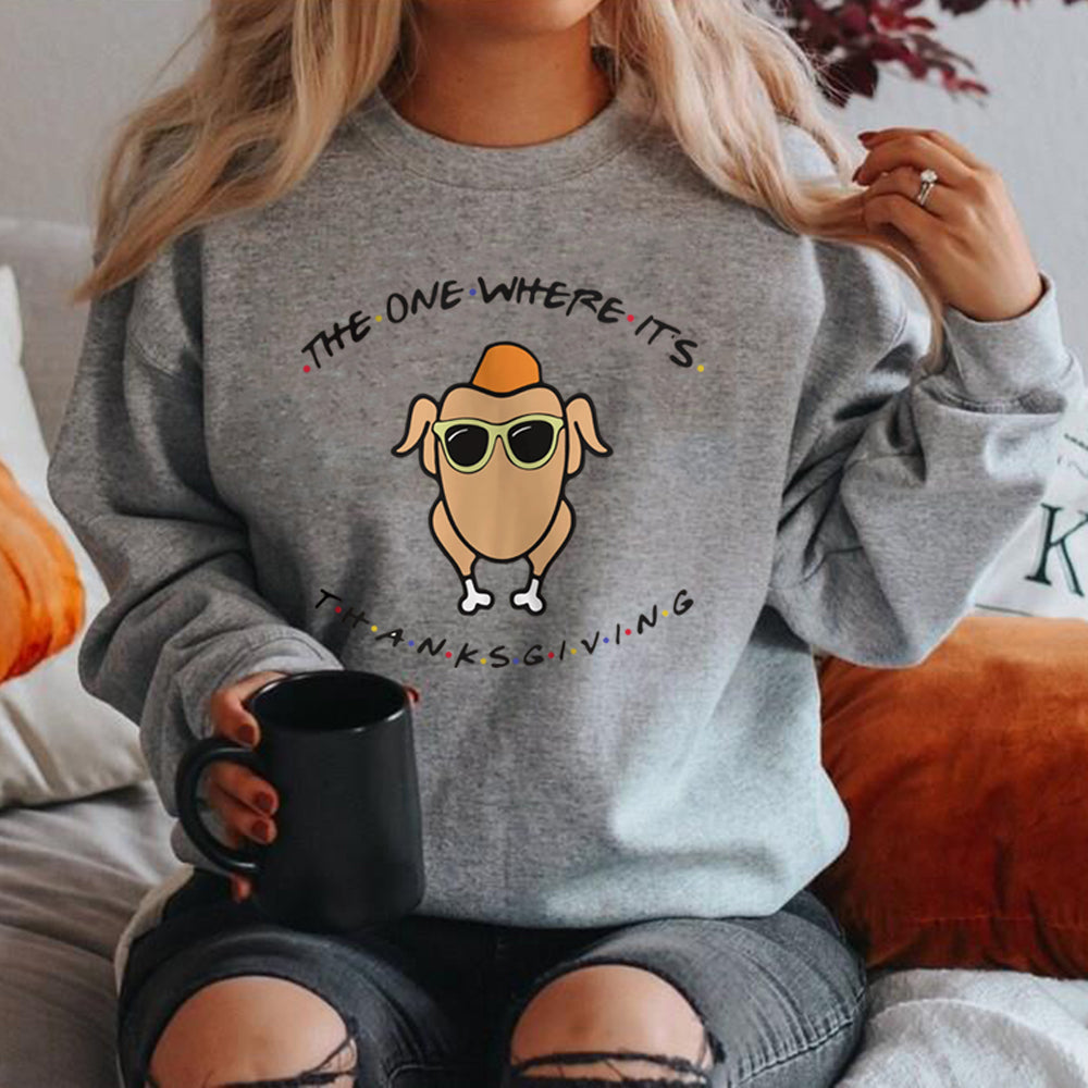 The One Where It's Thanksgiving Sweatshirt